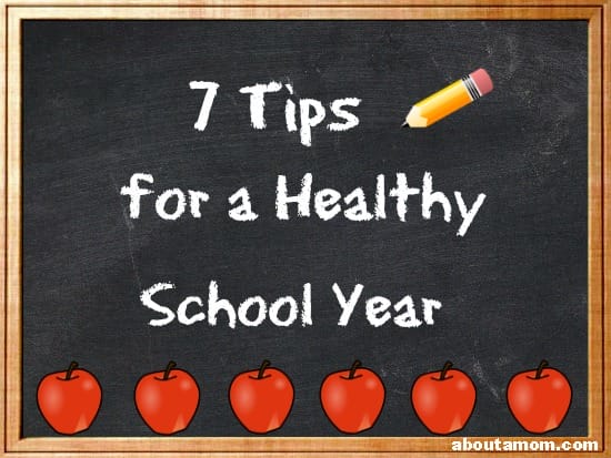 7 Tips for a Healthy School Year