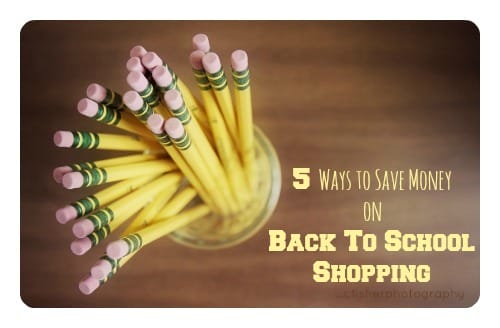 5 Ways to Save Money on Back to School