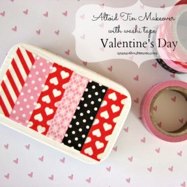 Altoid Tin Makeover with Washi Tape for Valentine's Day