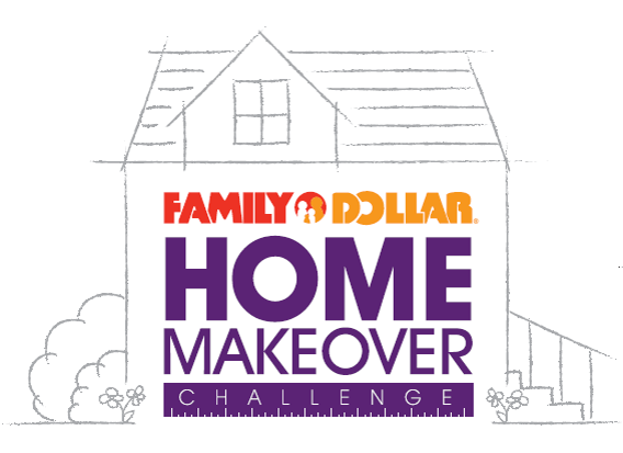 Family Dollar Home Makeover Challenge