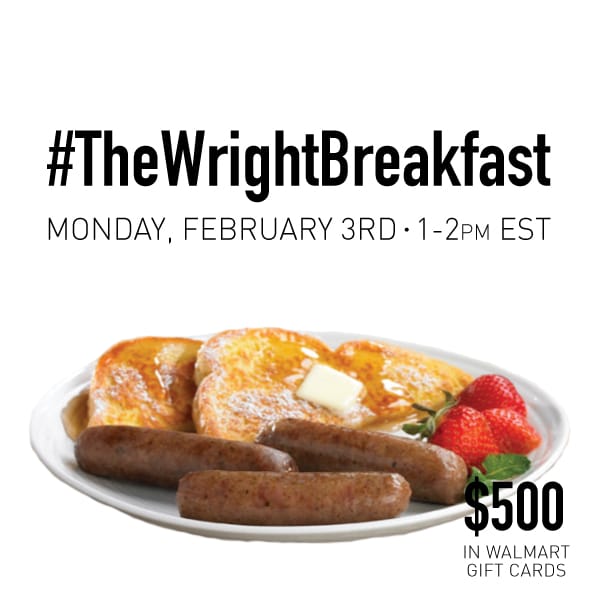 Join Me For #TheWrightBreakfast Twitter Party 2/3 1pm ET