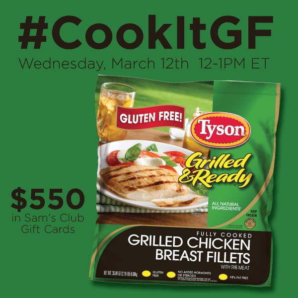 Tyson Gluten Free Fully Cooked Grilled and Ready Chicken #CookItGF Twitter Party on March 12