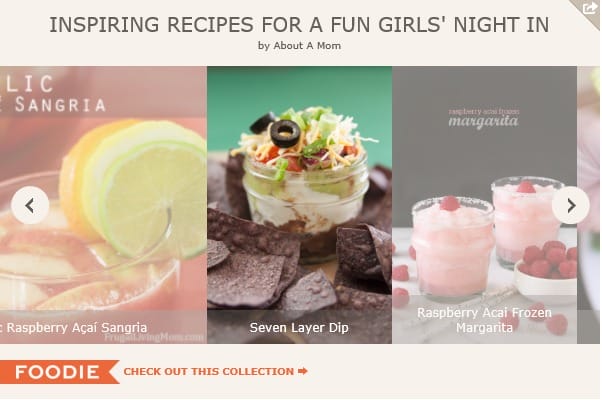 Foodie Collection of Inspiring Recipes for a Girls Night In