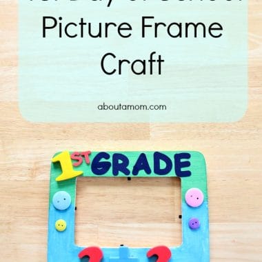 1st Day of School Picture Frame Craft