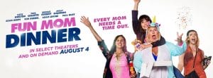 Every mom needs a timeout. See Fun Mom Dinner movie is a hilarious new comedy in theaters, On Demand or iTunes.