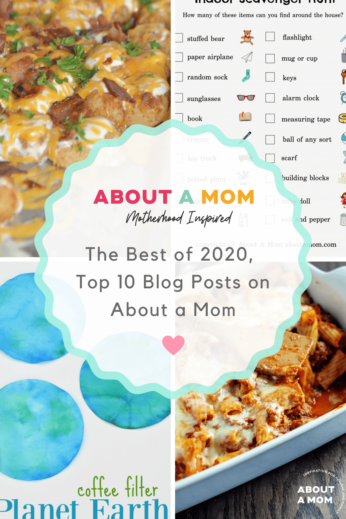 The best of 2020. These are the Top 10 Blog Posts on About a Mom in 2020, including top recipes, crafts for kids, learning tools and printables.