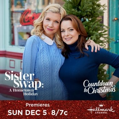 Tune in this weekend for the Hallmark Channel Original Premiere of "Sister Swap: A Hometown Holiday" on Sunday, Dec. 5th at 8pm/7c!