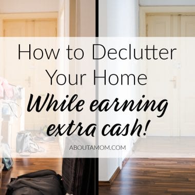 How to Declutter Your Home While Earning Extra Cash