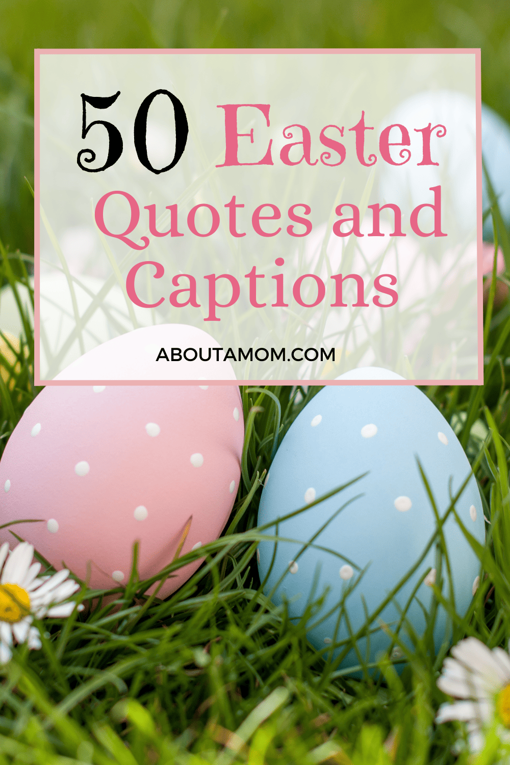 50+ Easter Quotes, Captions and Sayings - About a Mom
